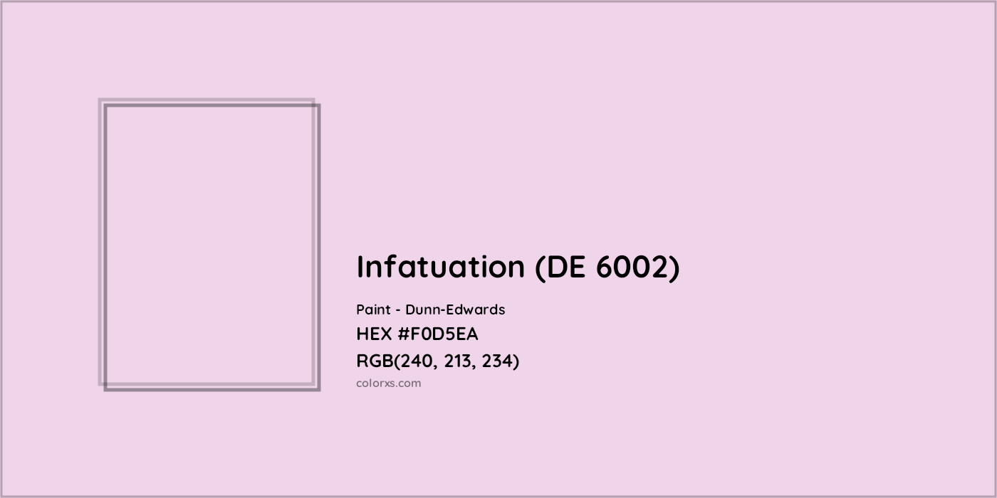 HEX #F0D5EA Infatuation (DE 6002) Paint Dunn-Edwards - Color Code