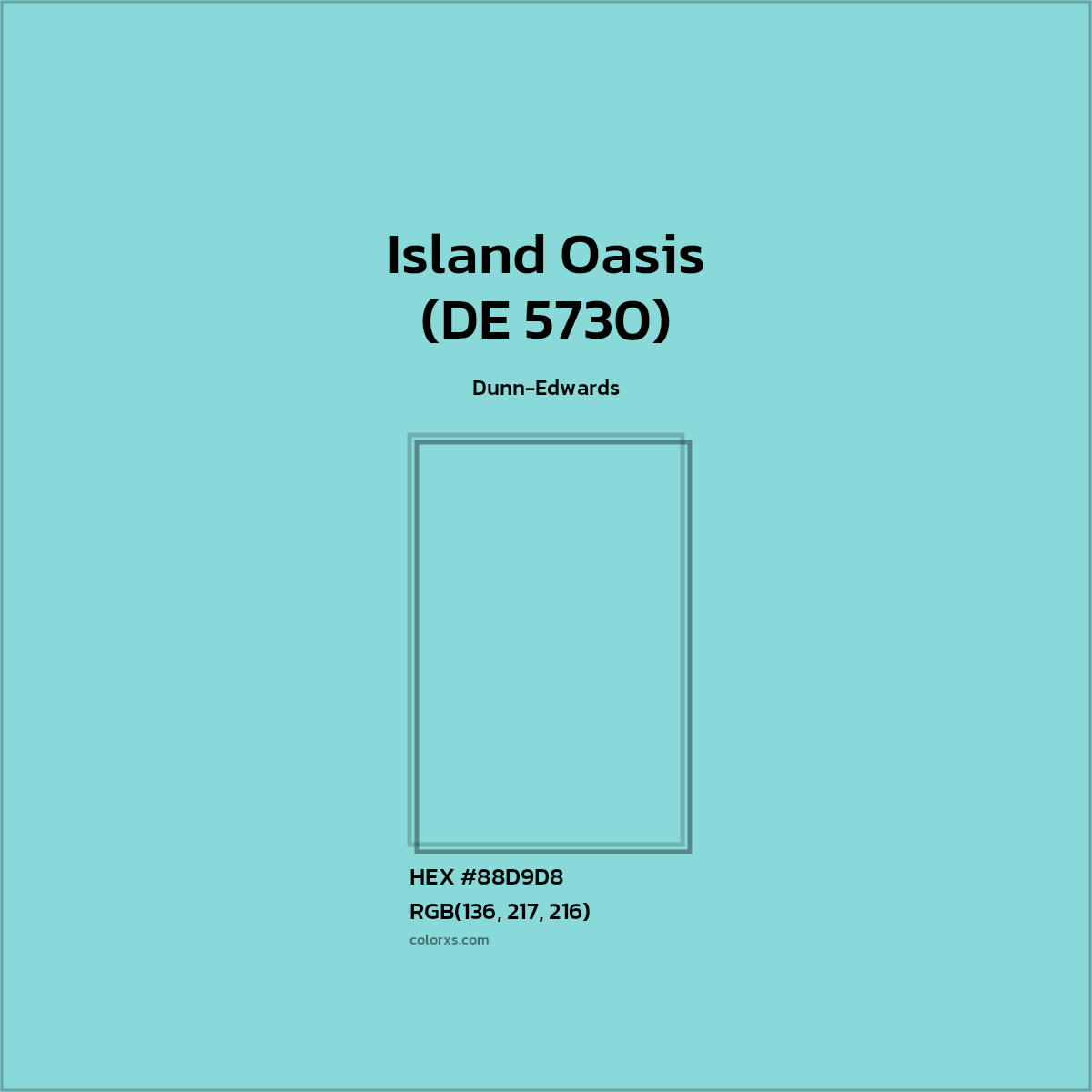 HEX #88D9D8 Island Oasis (DE 5730) Paint Dunn-Edwards - Color Code