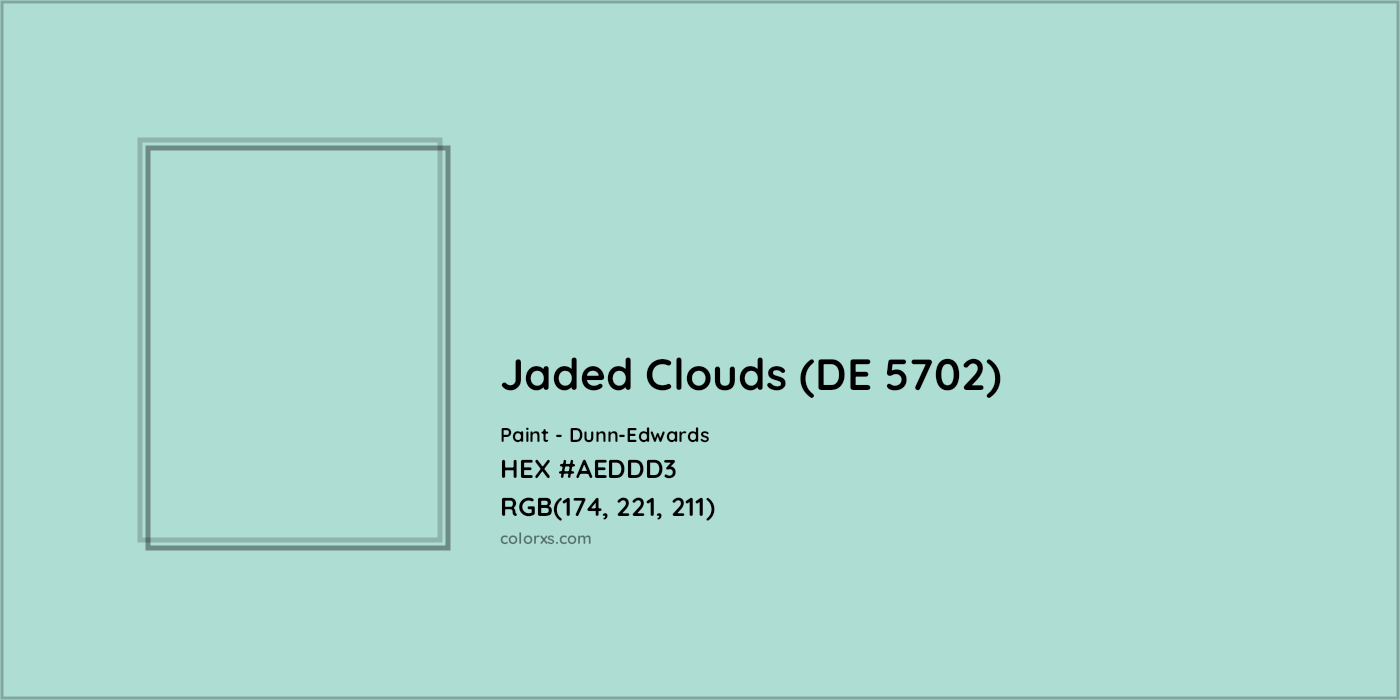 HEX #AEDDD3 Jaded Clouds (DE 5702) Paint Dunn-Edwards - Color Code