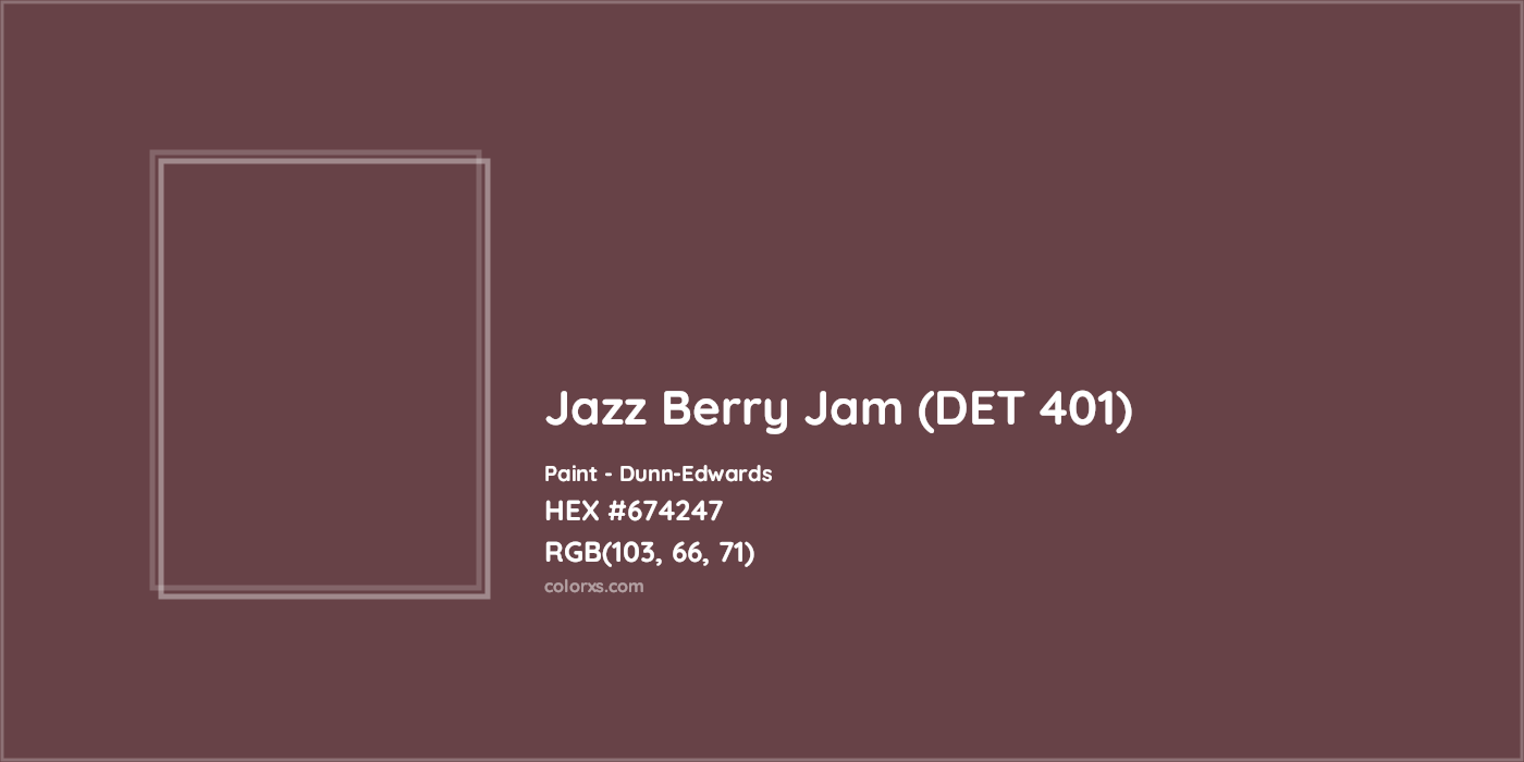 HEX #674247 Jazz Berry Jam (DET 401) Paint Dunn-Edwards - Color Code