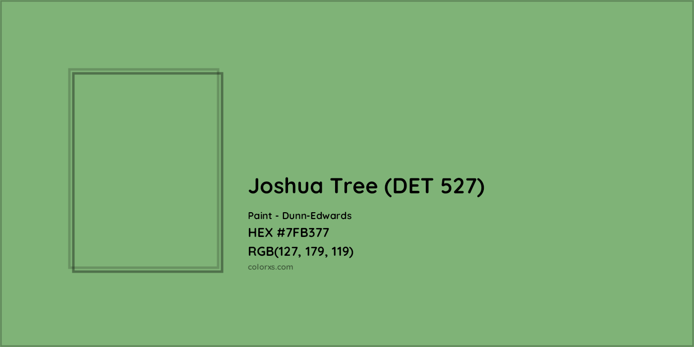 HEX #7FB377 Joshua Tree (DET 527) Paint Dunn-Edwards - Color Code