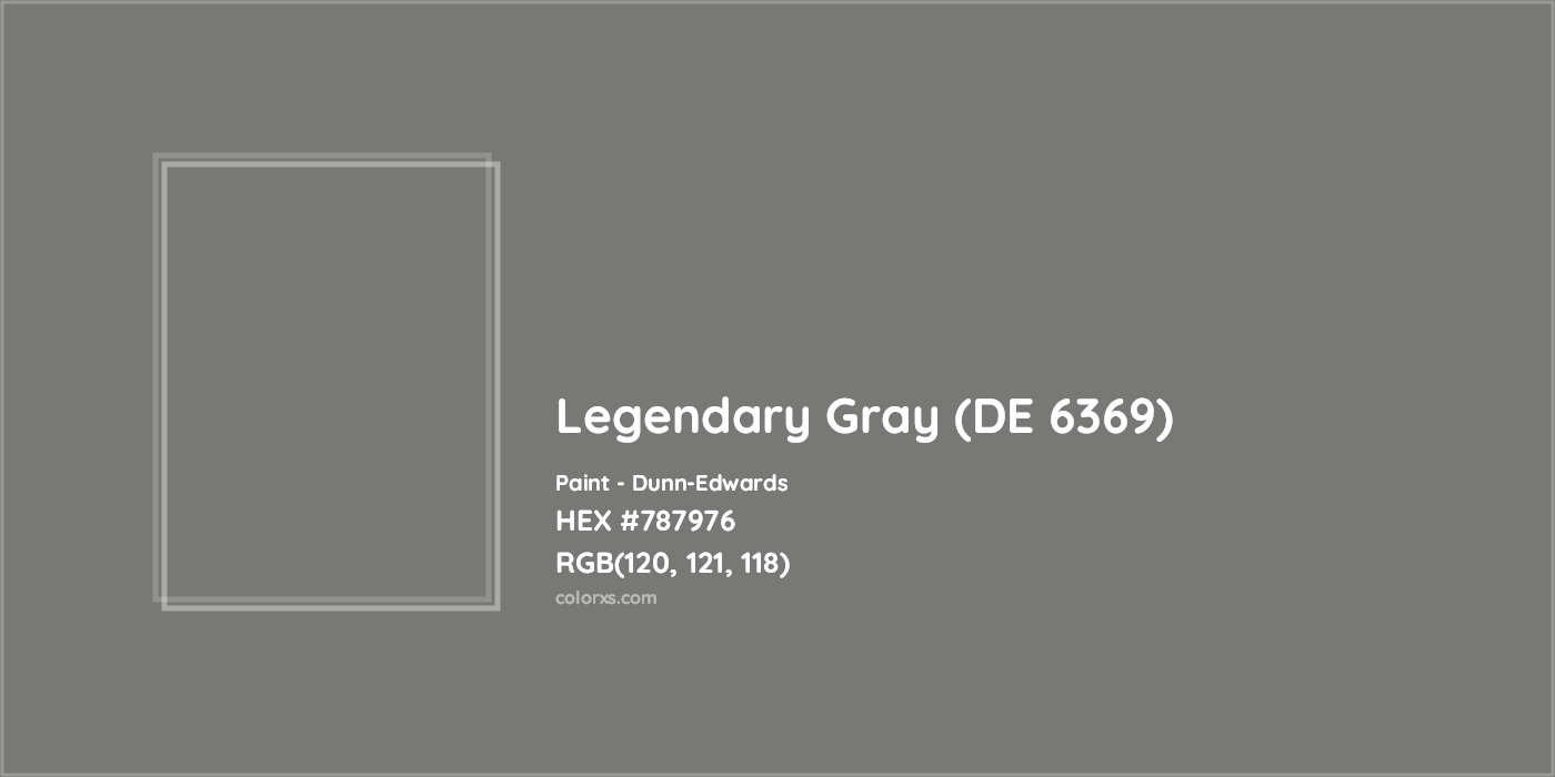 HEX #787976 Legendary Gray (DE 6369) Paint Dunn-Edwards - Color Code