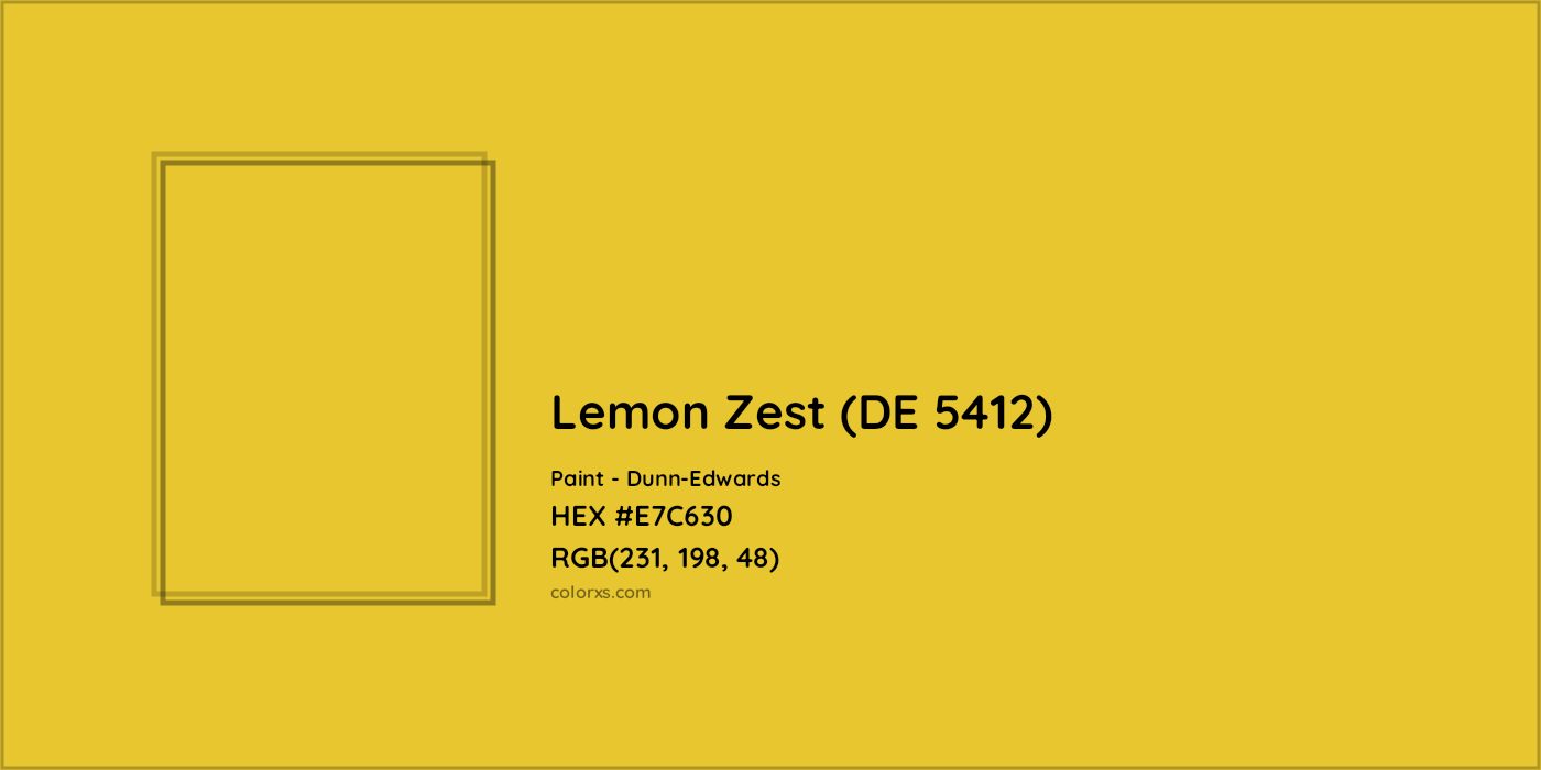 HEX #E7C630 Lemon Zest (DE 5412) Paint Dunn-Edwards - Color Code