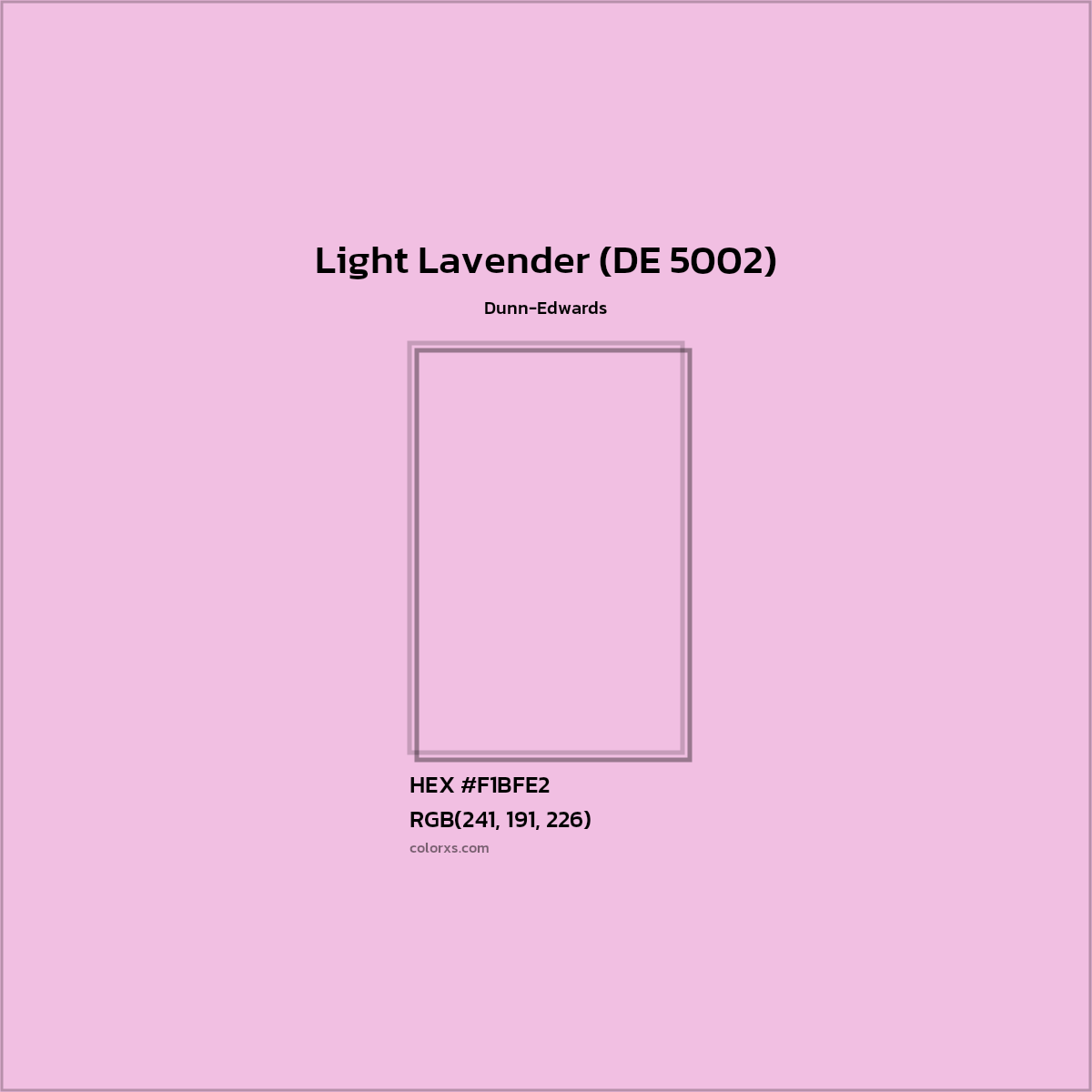 HEX #F1BFE2 Light Lavender (DE 5002) Paint Dunn-Edwards - Color Code