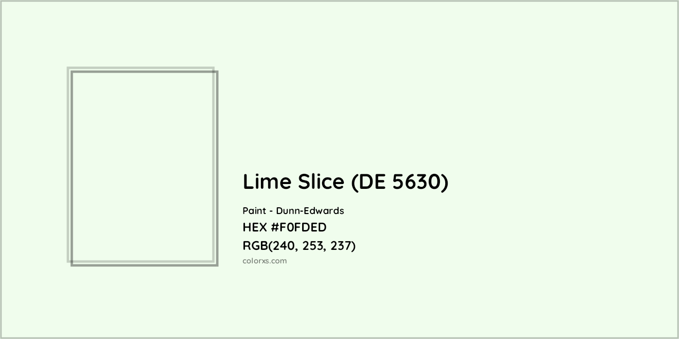 HEX #F0FDED Lime Slice (DE 5630) Paint Dunn-Edwards - Color Code