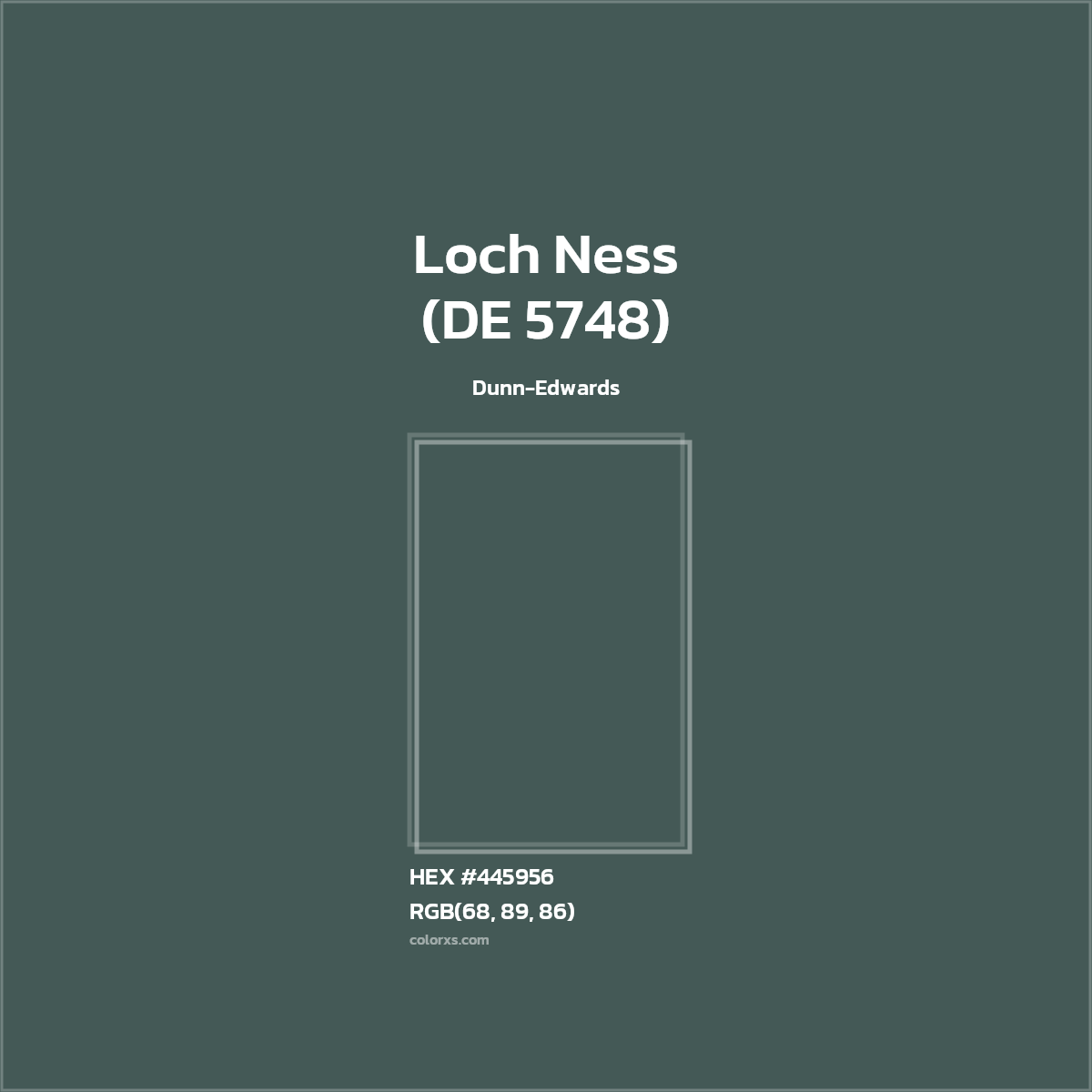 HEX #445956 Loch Ness (DE 5748) Paint Dunn-Edwards - Color Code
