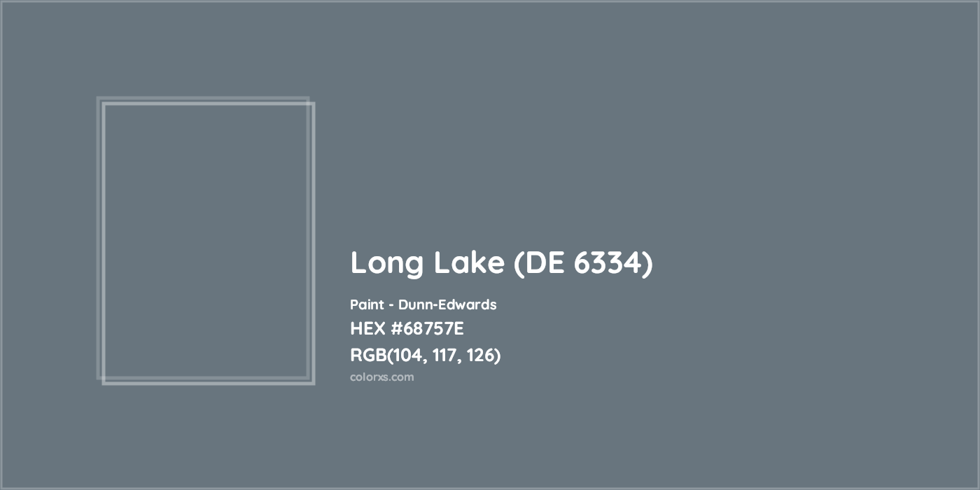 HEX #68757E Long Lake (DE 6334) Paint Dunn-Edwards - Color Code