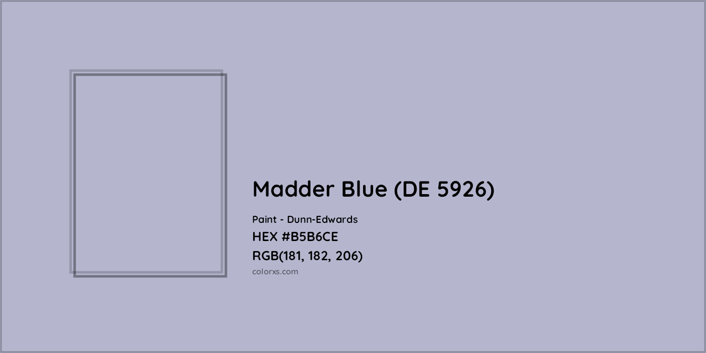 HEX #B5B6CE Madder Blue (DE 5926) Paint Dunn-Edwards - Color Code