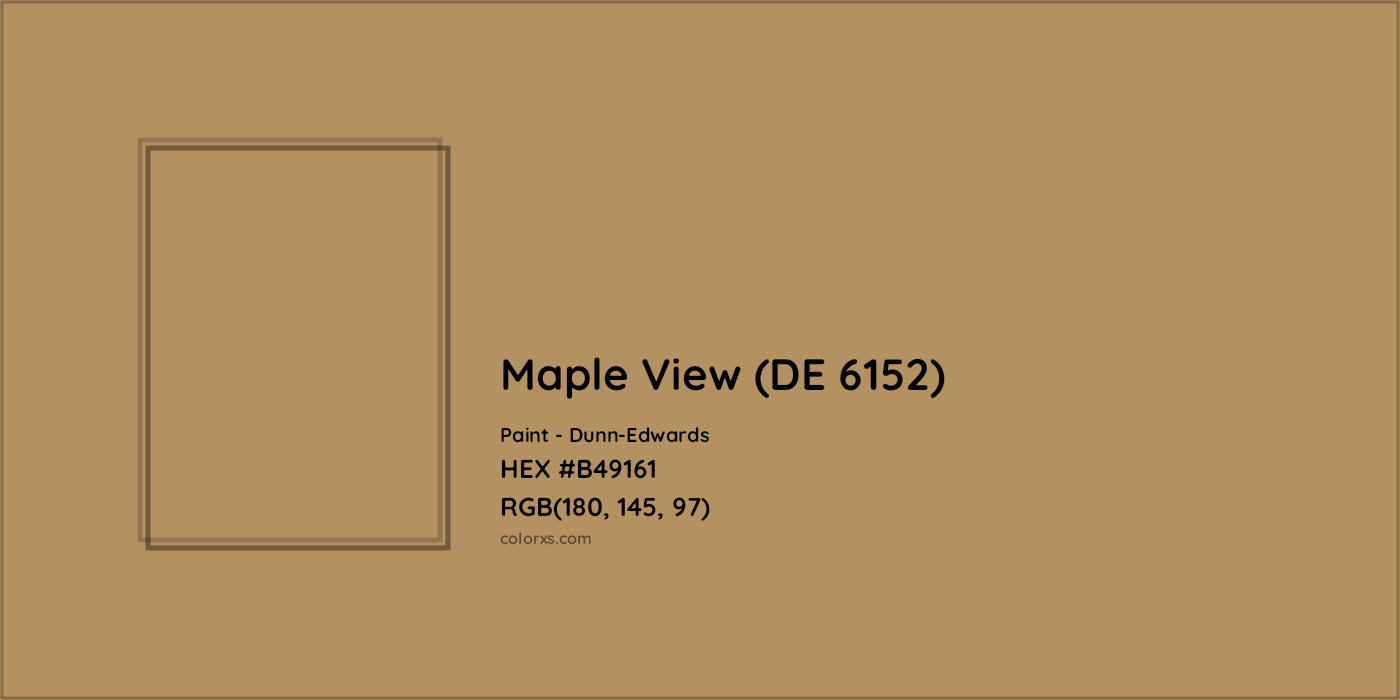 HEX #B49161 Maple View (DE 6152) Paint Dunn-Edwards - Color Code