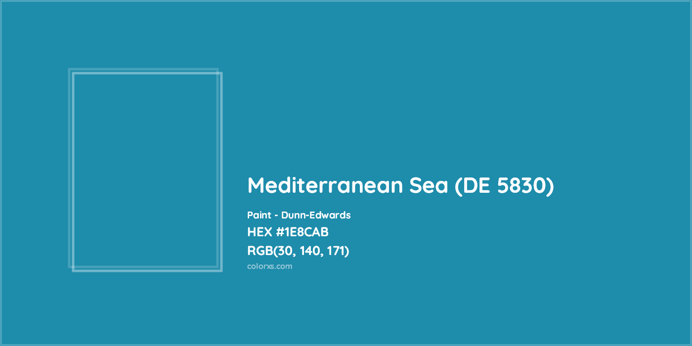 HEX #1E8CAB Mediterranean Sea (DE 5830) Paint Dunn-Edwards - Color Code