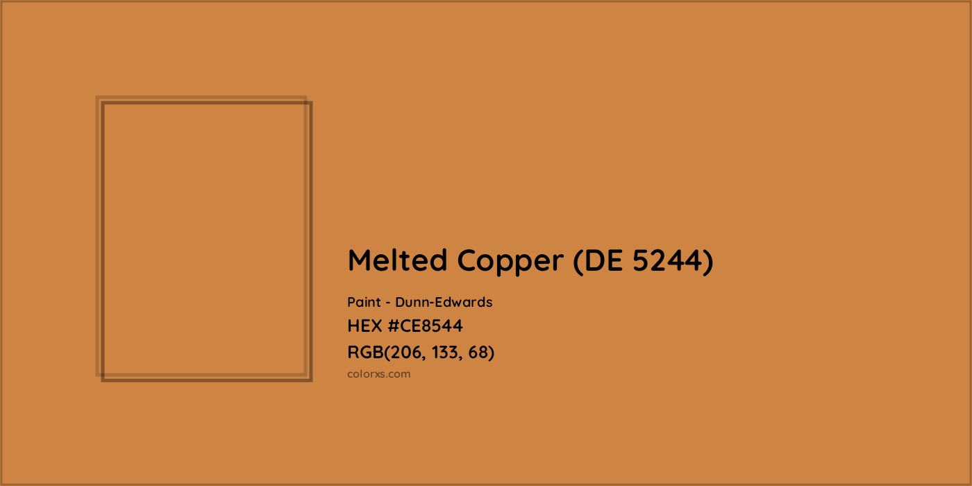 HEX #CE8544 Melted Copper (DE 5244) Paint Dunn-Edwards - Color Code
