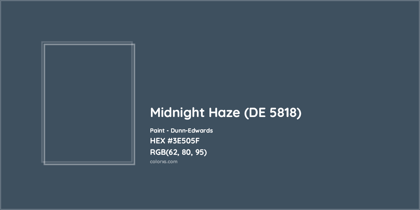 HEX #3E505F Midnight Haze (DE 5818) Paint Dunn-Edwards - Color Code