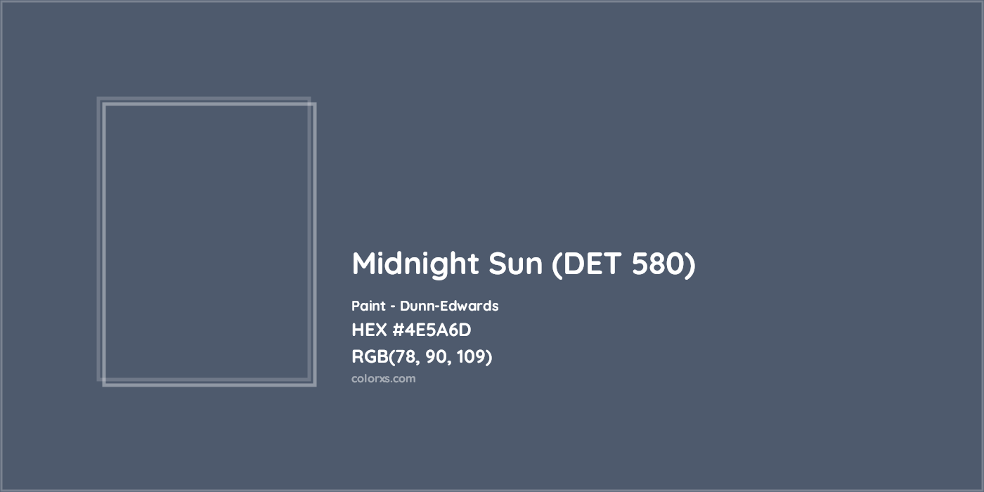 HEX #4E5A6D Midnight Sun (DET 580) Paint Dunn-Edwards - Color Code