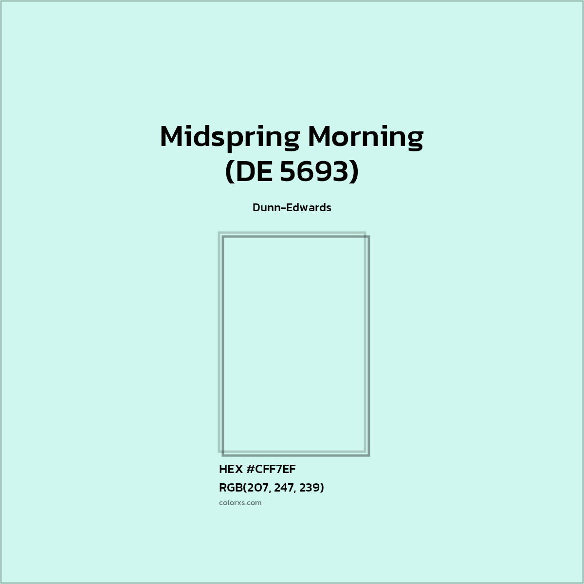 HEX #CFF7EF Midspring Morning (DE 5693) Paint Dunn-Edwards - Color Code