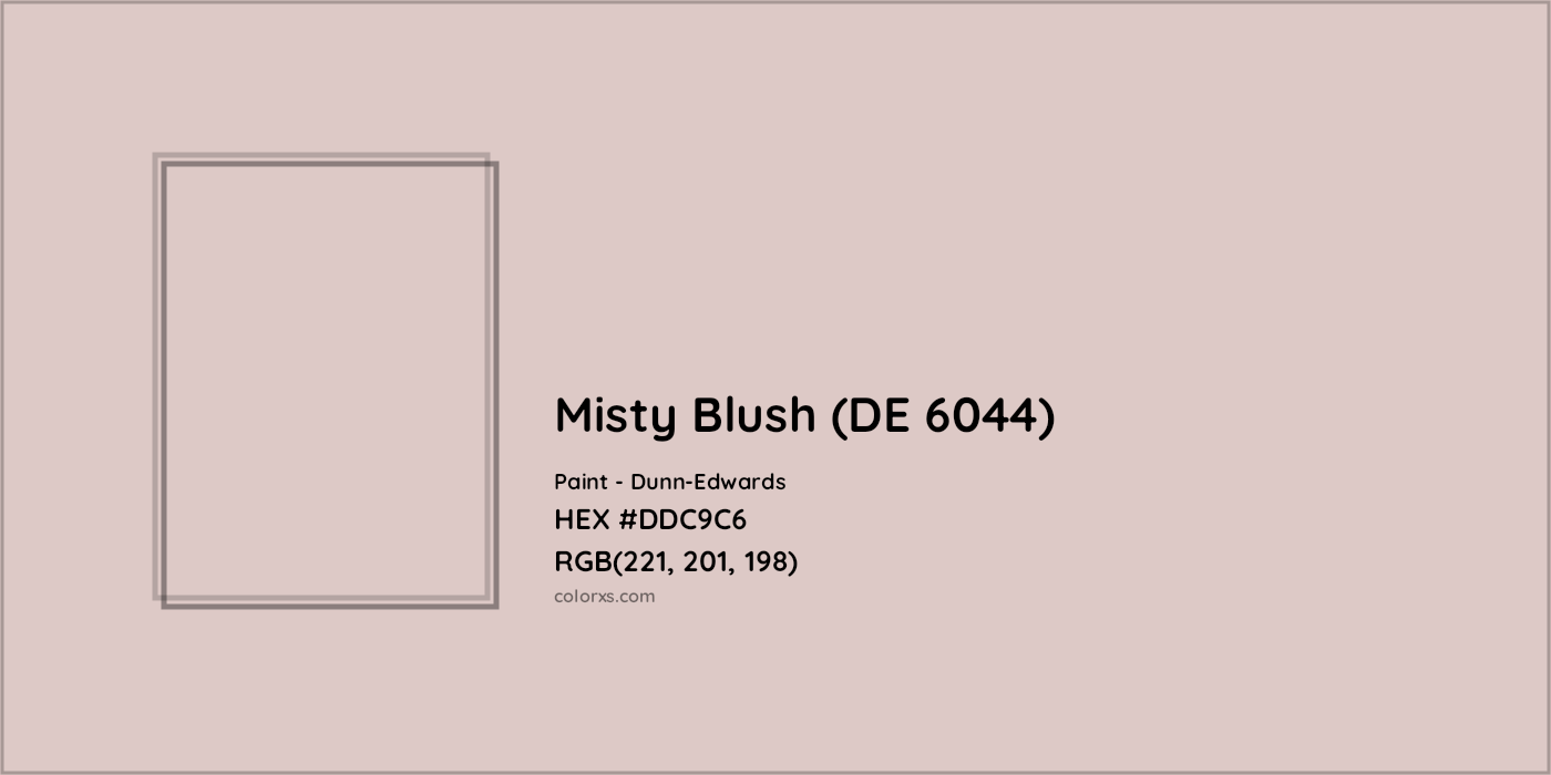 HEX #DDC9C6 Misty Blush (DE 6044) Paint Dunn-Edwards - Color Code