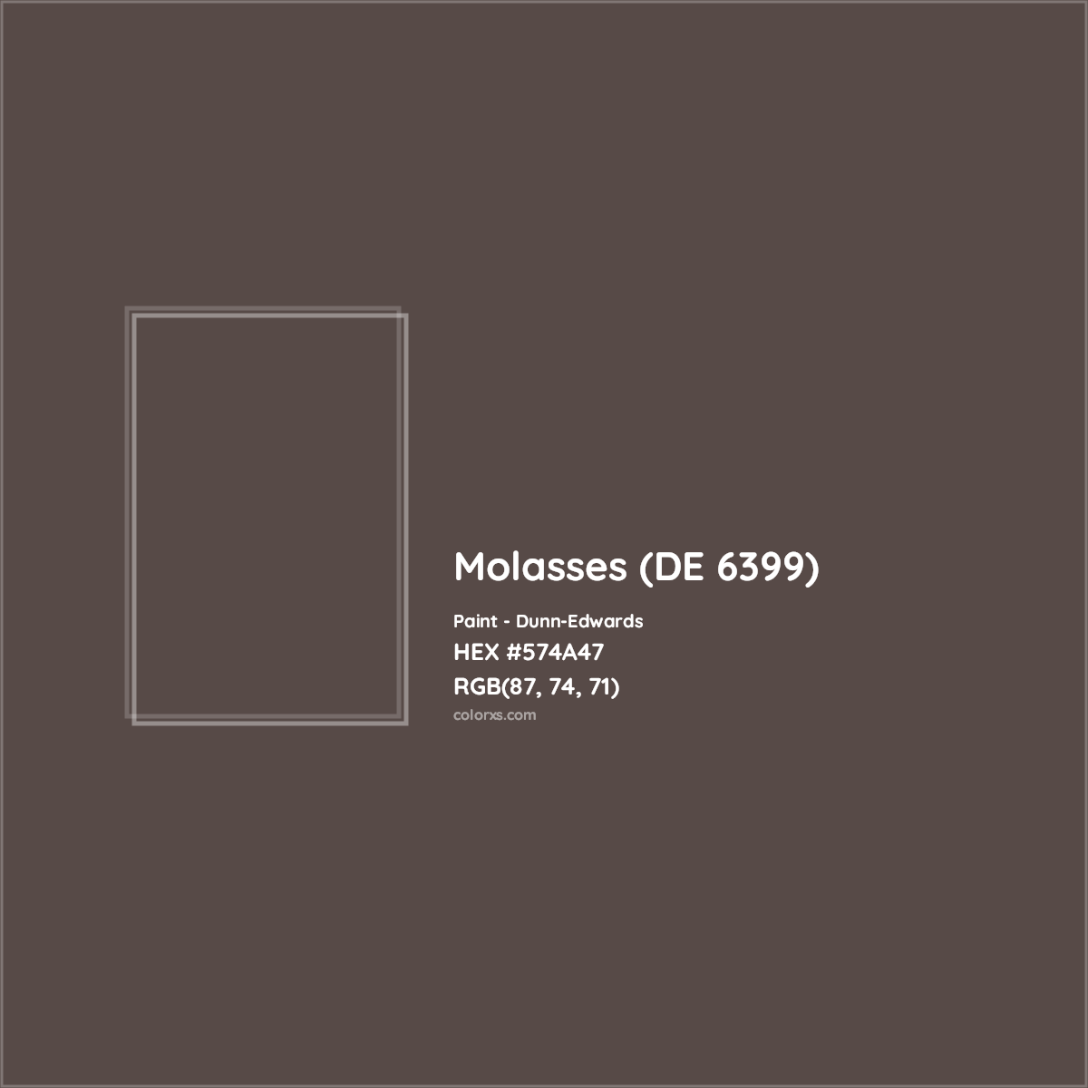 HEX #574A47 Molasses (DE 6399) Paint Dunn-Edwards - Color Code