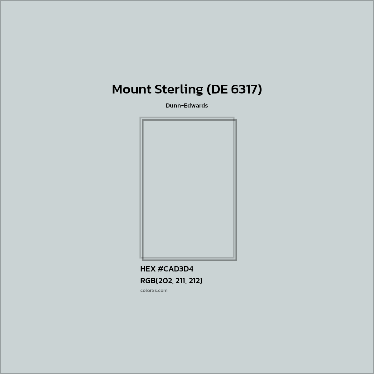 HEX #CAD3D4 Mount Sterling (DE 6317) Paint Dunn-Edwards - Color Code