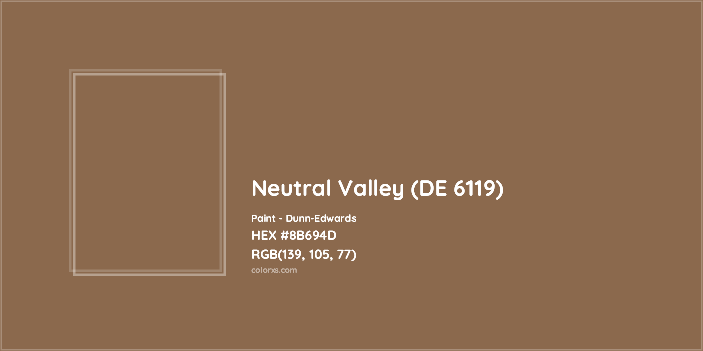 HEX #8B694D Neutral Valley (DE 6119) Paint Dunn-Edwards - Color Code