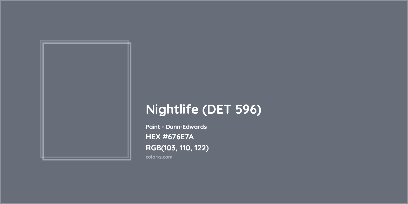 HEX #676E7A Nightlife (DET 596) Paint Dunn-Edwards - Color Code