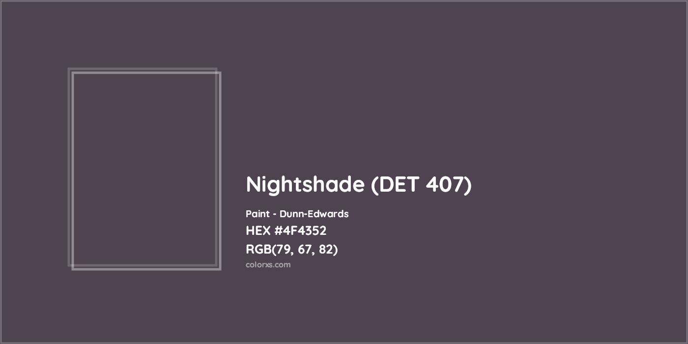 HEX #4F4352 Nightshade (DET 407) Paint Dunn-Edwards - Color Code
