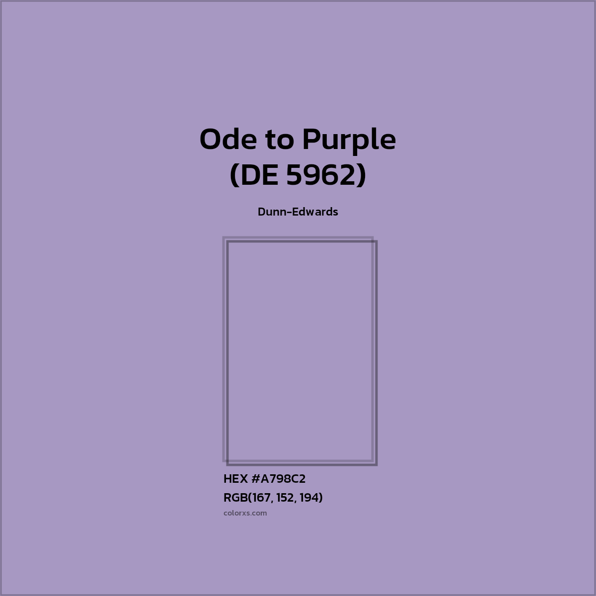 HEX #A798C2 Ode to Purple (DE 5962) Paint Dunn-Edwards - Color Code