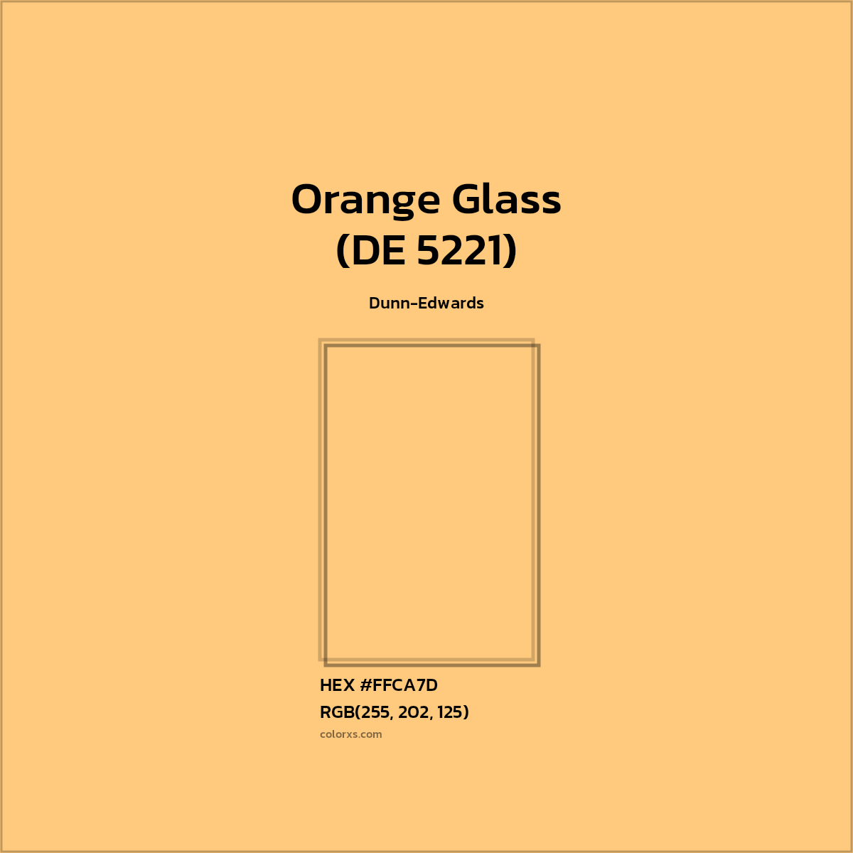 HEX #FFCA7D Orange Glass (DE 5221) Paint Dunn-Edwards - Color Code