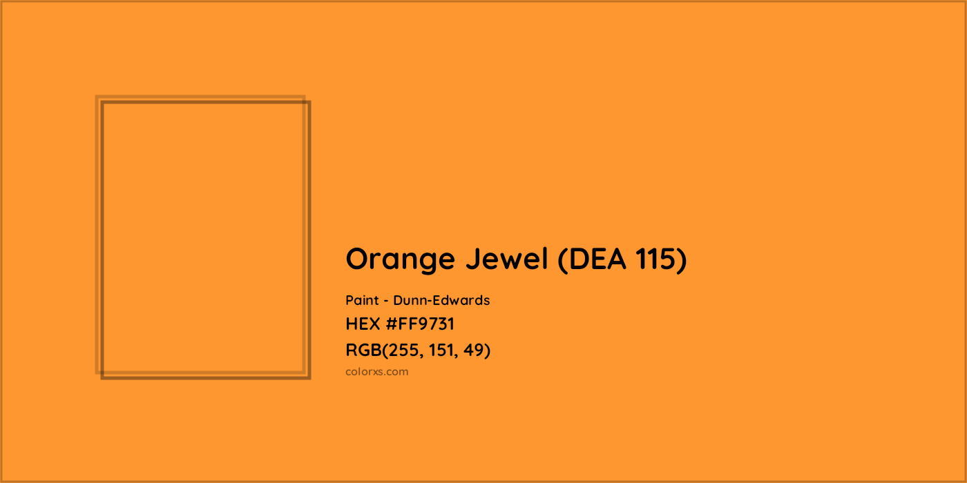 HEX #FF9731 Orange Jewel (DEA 115) Paint Dunn-Edwards - Color Code