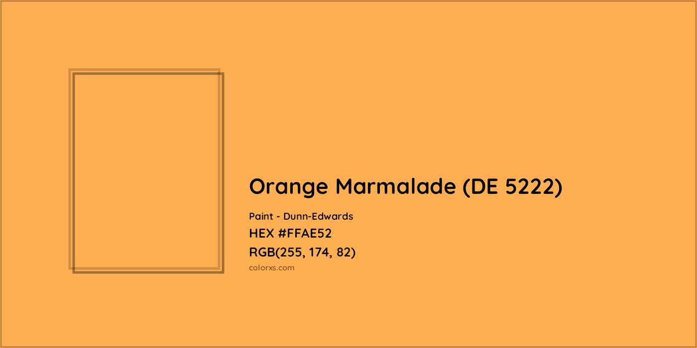 HEX #FFAE52 Orange Marmalade (DE 5222) Paint Dunn-Edwards - Color Code
