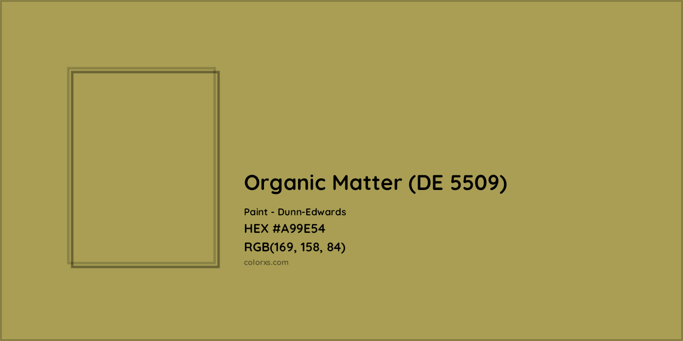 HEX #A99E54 Organic Matter (DE 5509) Paint Dunn-Edwards - Color Code