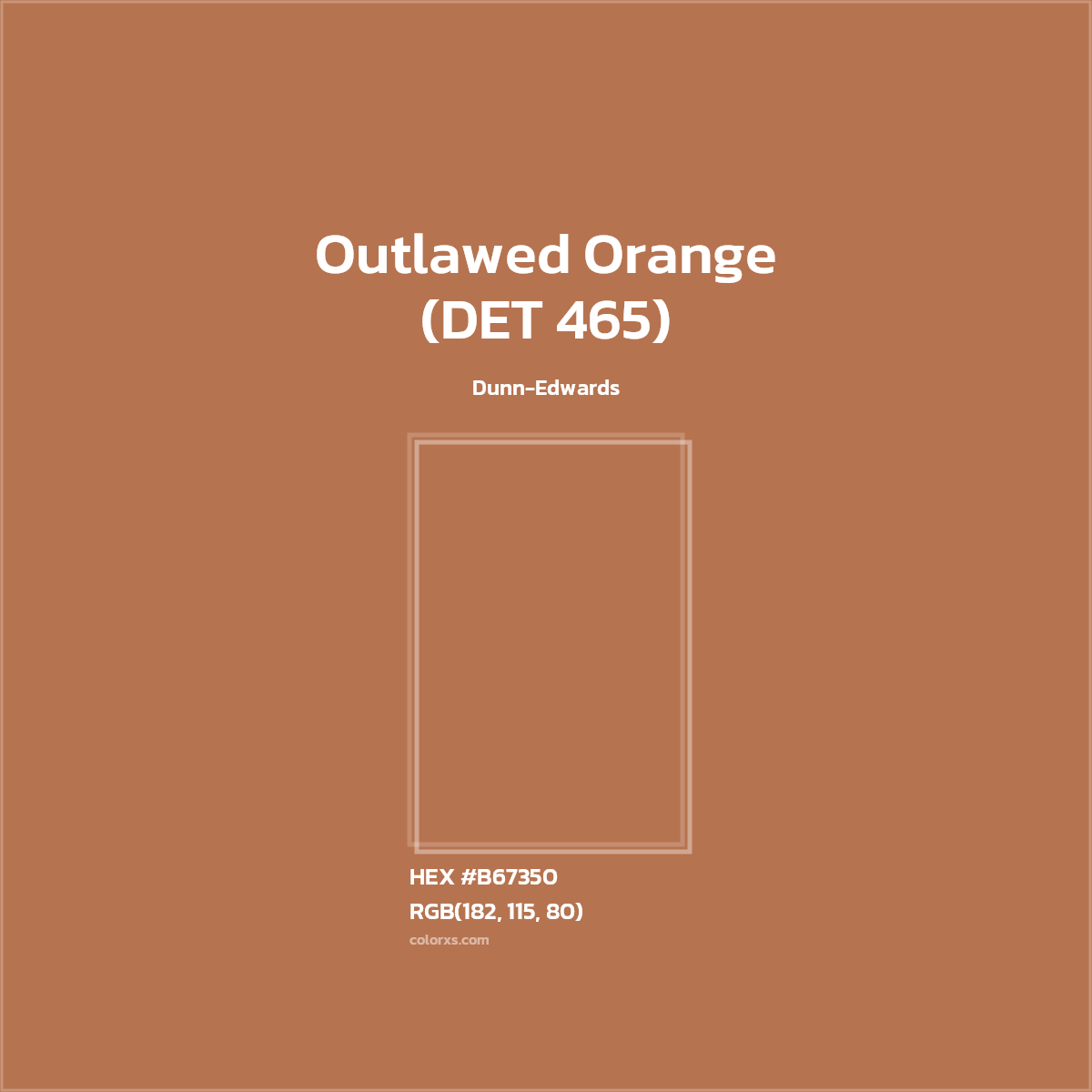 HEX #B67350 Outlawed Orange (DET 465) Paint Dunn-Edwards - Color Code