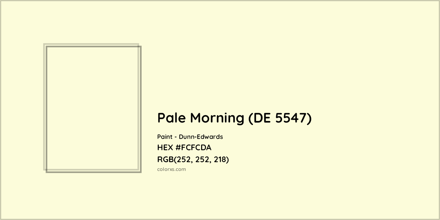 HEX #FCFCDA Pale Morning (DE 5547) Paint Dunn-Edwards - Color Code