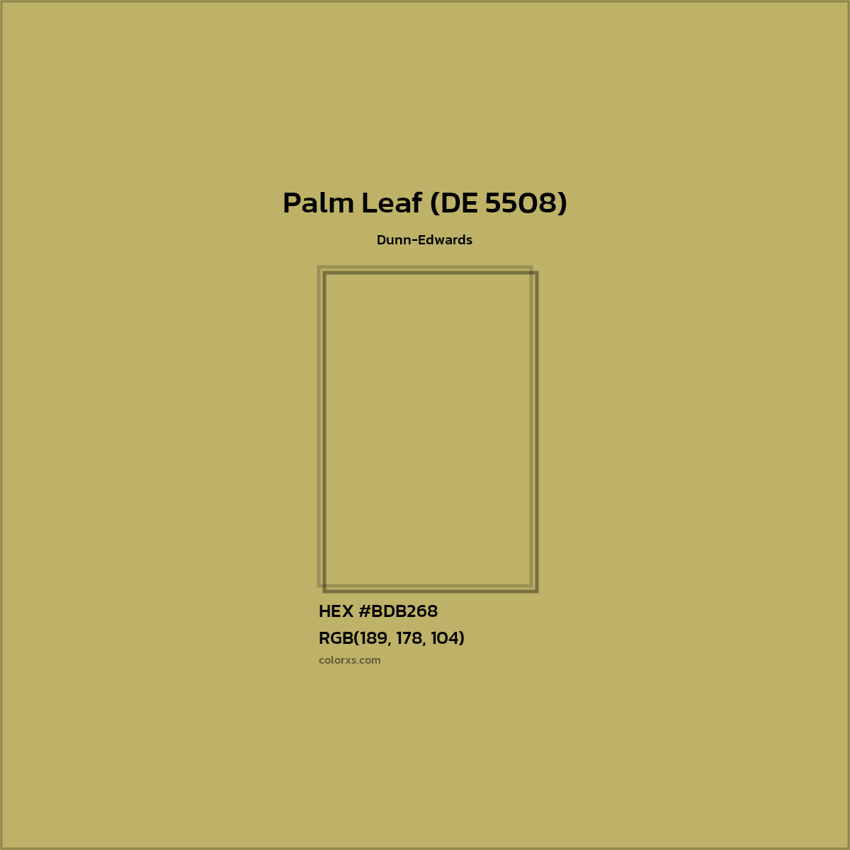 HEX #BDB268 Palm Leaf (DE 5508) Paint Dunn-Edwards - Color Code