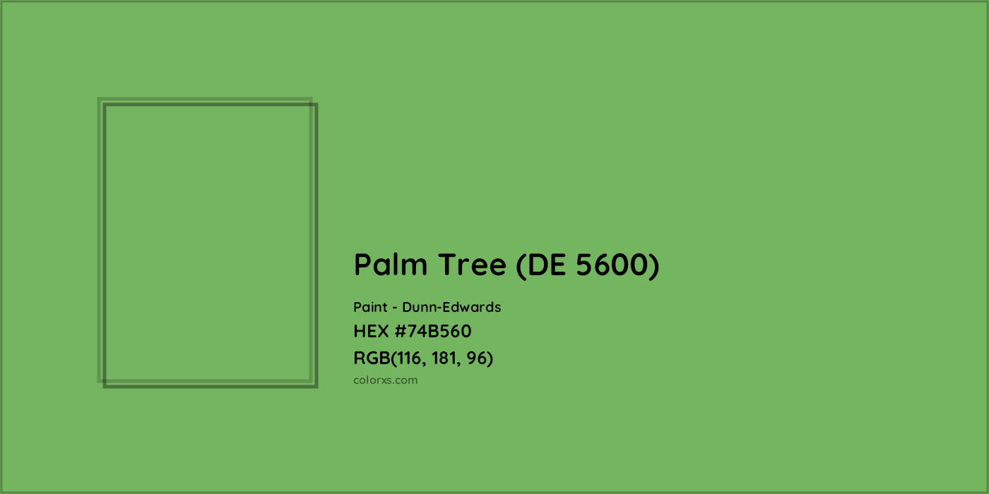 HEX #74B560 Palm Tree (DE 5600) Paint Dunn-Edwards - Color Code