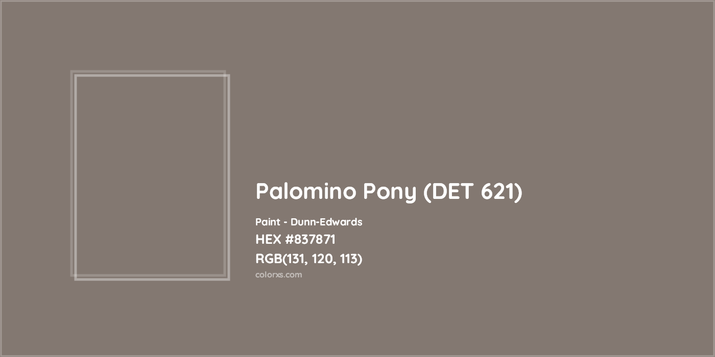 HEX #837871 Palomino Pony (DET 621) Paint Dunn-Edwards - Color Code