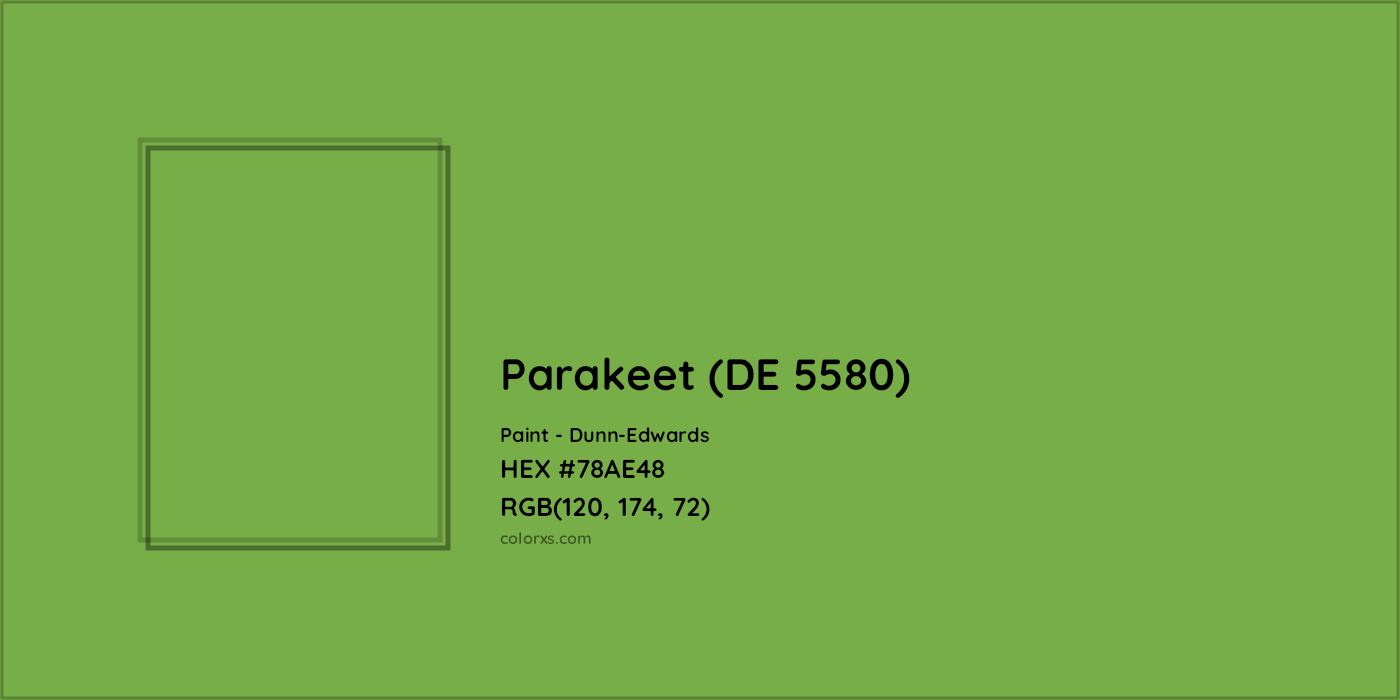 HEX #78AE48 Parakeet (DE 5580) Paint Dunn-Edwards - Color Code