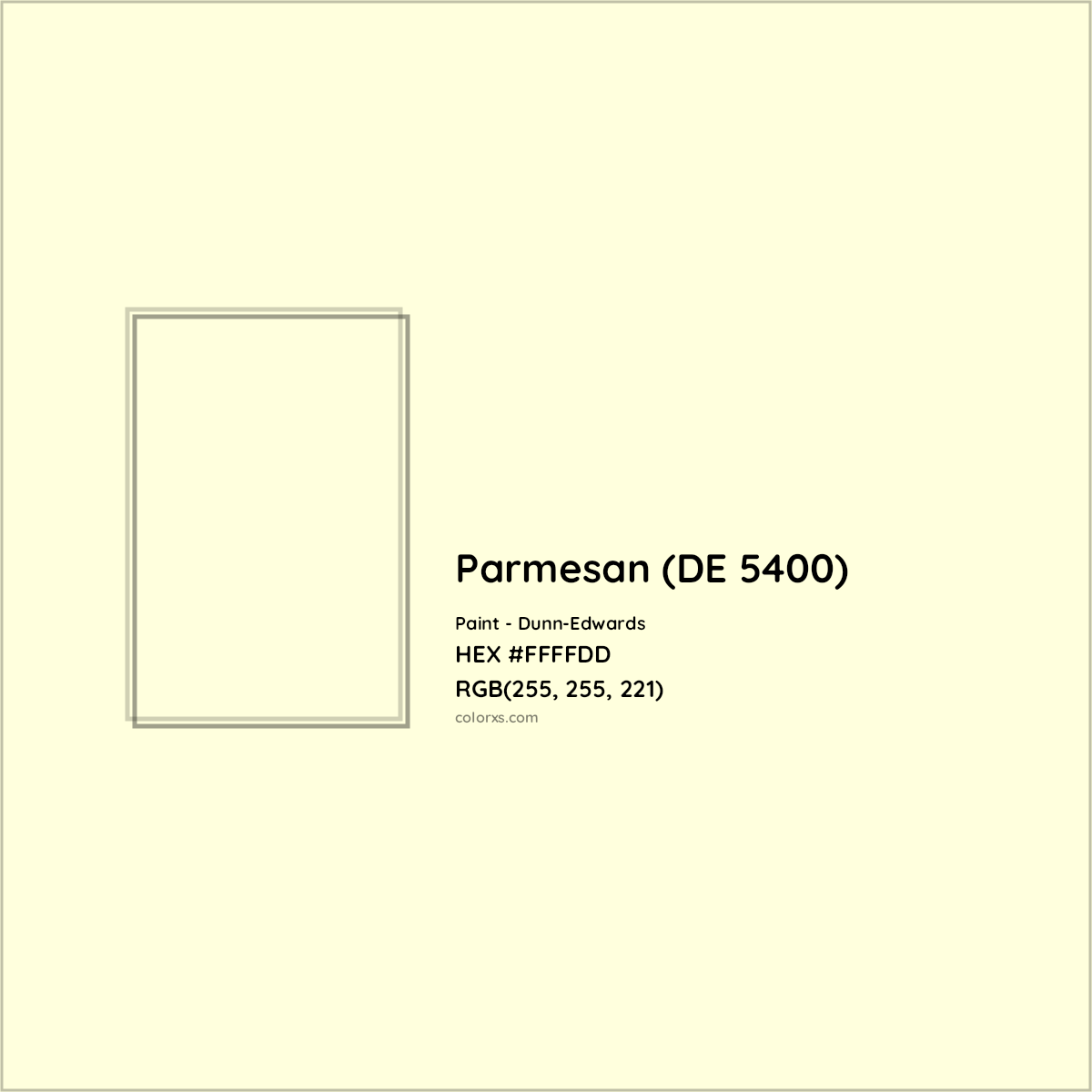 HEX #FFFFDD Parmesan (DE 5400) Paint Dunn-Edwards - Color Code