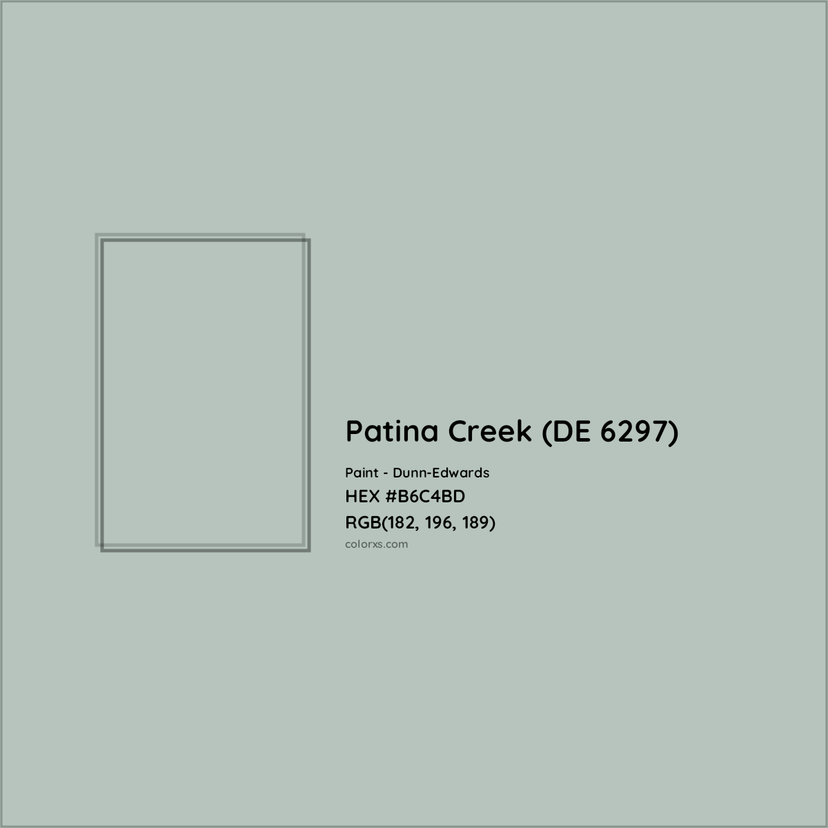 HEX #B6C4BD Patina Creek (DE 6297) Paint Dunn-Edwards - Color Code