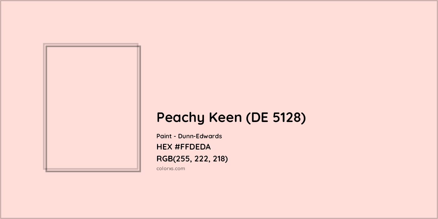 HEX #FFDEDA Peachy Keen (DE 5128) Paint Dunn-Edwards - Color Code