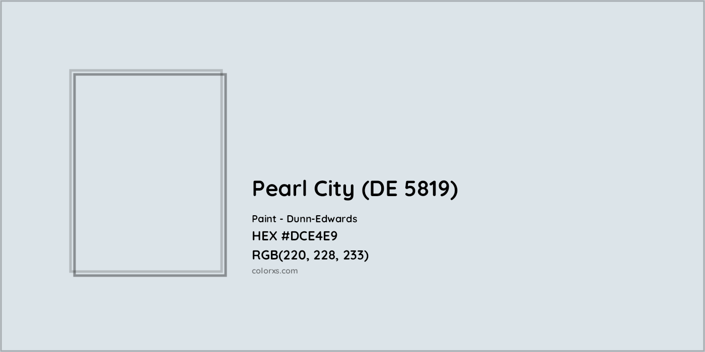 HEX #DCE4E9 Pearl City (DE 5819) Paint Dunn-Edwards - Color Code