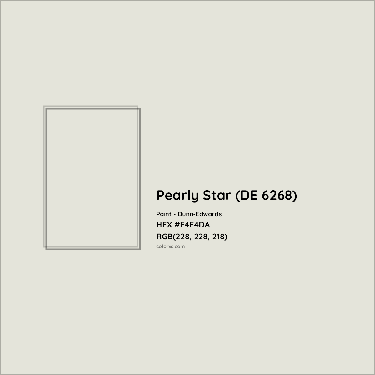 HEX #E4E4DA Pearly Star (DE 6268) Paint Dunn-Edwards - Color Code