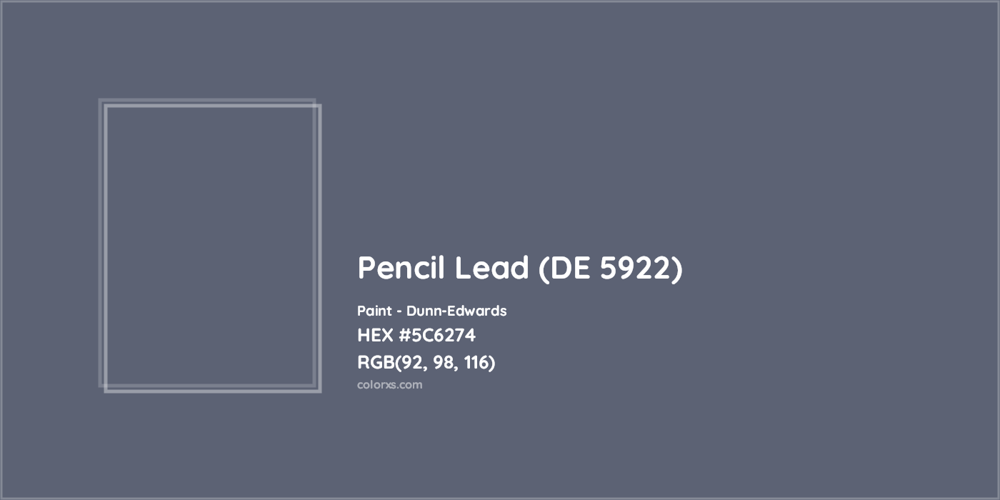 HEX #5C6274 Pencil Lead (DE 5922) Paint Dunn-Edwards - Color Code