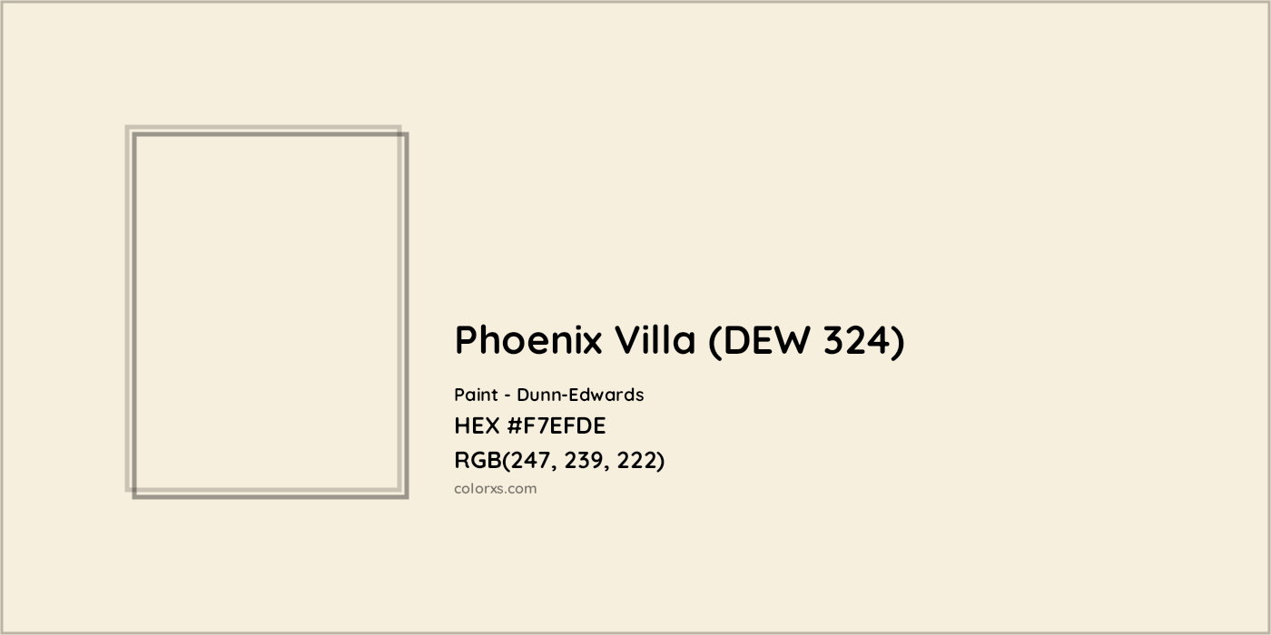 HEX #F7EFDE Phoenix Villa (DEW 324) Paint Dunn-Edwards - Color Code