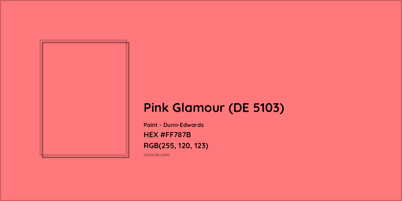 HEX #FF787B Pink Glamour (DE 5103) Paint Dunn-Edwards - Color Code