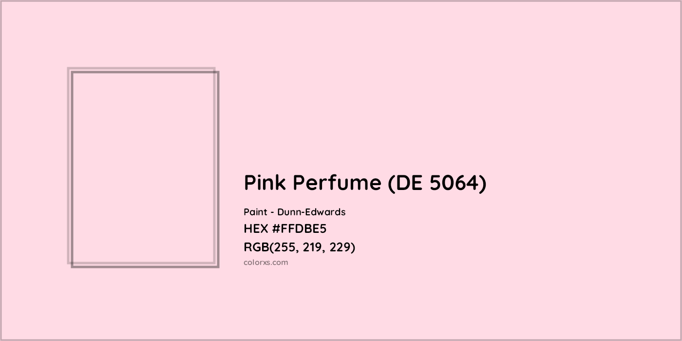 HEX #FFDBE5 Pink Perfume (DE 5064) Paint Dunn-Edwards - Color Code