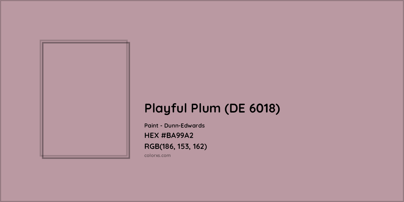HEX #BA99A2 Playful Plum (DE 6018) Paint Dunn-Edwards - Color Code