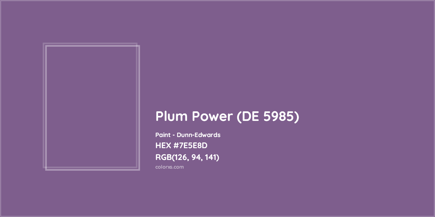 HEX #7E5E8D Plum Power (DE 5985) Paint Dunn-Edwards - Color Code