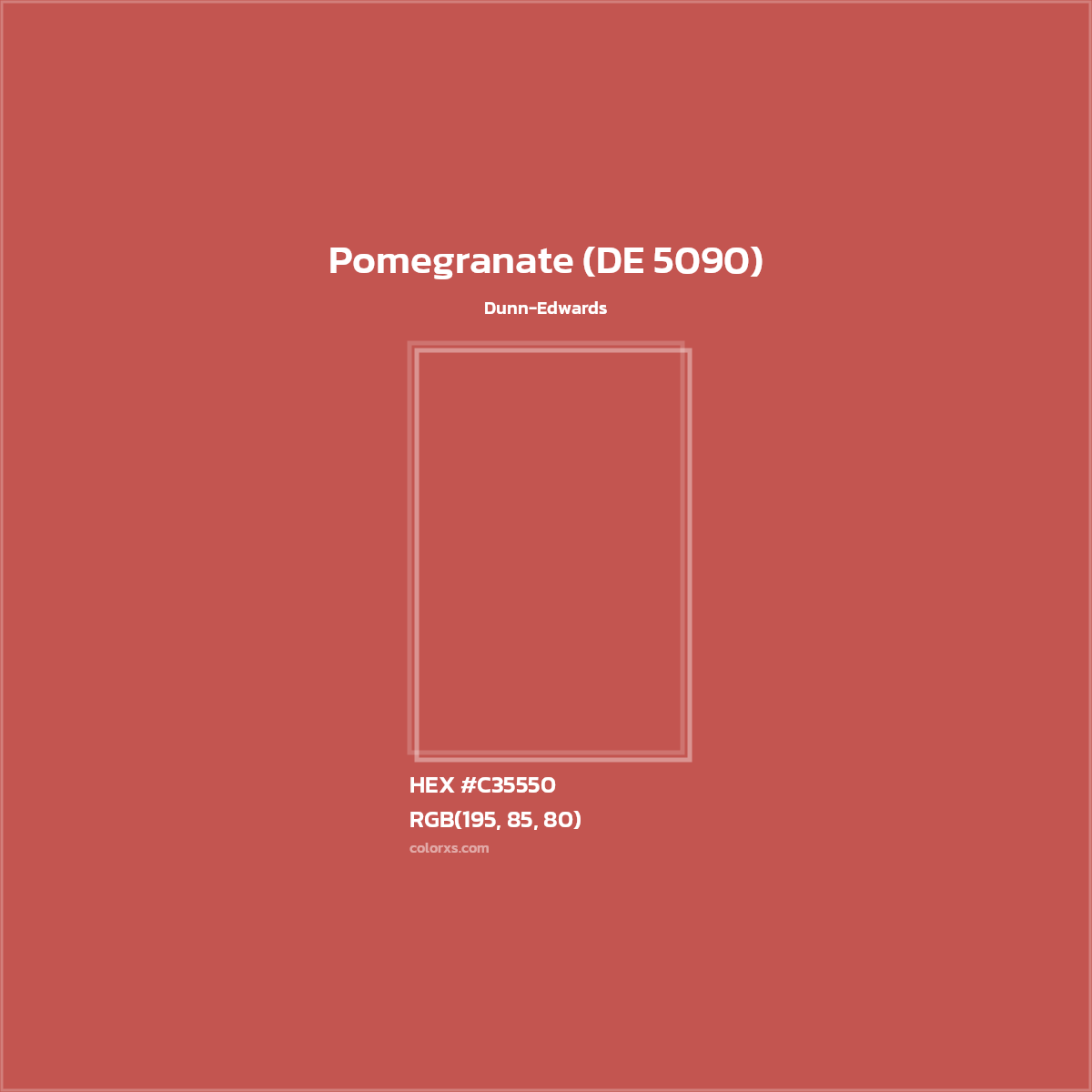 HEX #C35550 Pomegranate (DE 5090) Paint Dunn-Edwards - Color Code