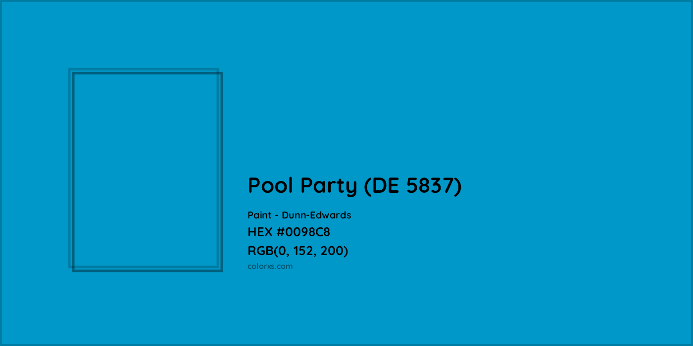 HEX #0098C8 Pool Party (DE 5837) Paint Dunn-Edwards - Color Code
