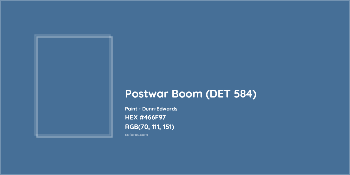 HEX #466F97 Postwar Boom (DET 584) Paint Dunn-Edwards - Color Code