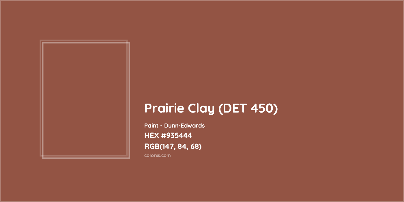 HEX #935444 Prairie Clay (DET 450) Paint Dunn-Edwards - Color Code